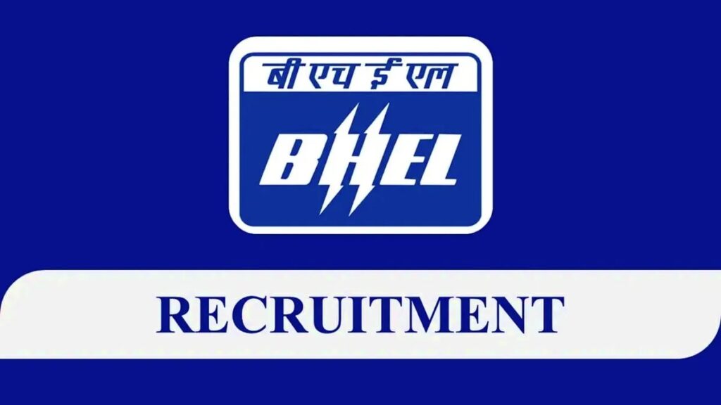 Bhel Huge Jobs Who Are Eligible