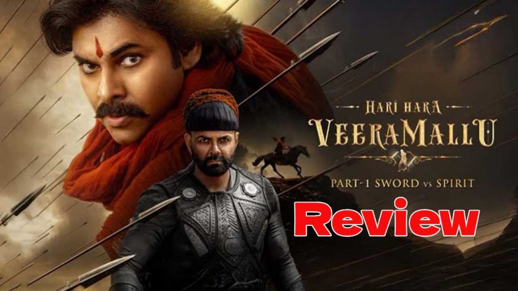 Hari Hara Veeramallu Review And Rating In Telugu