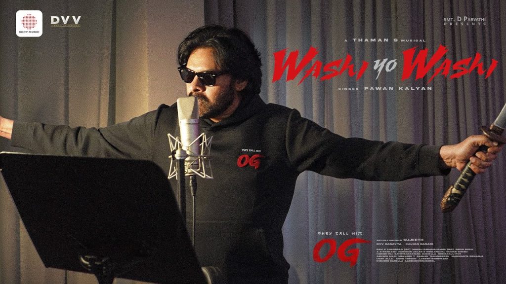 Pawan Kalyans Vocals Shine In Og Song O Vaashee Officially Released