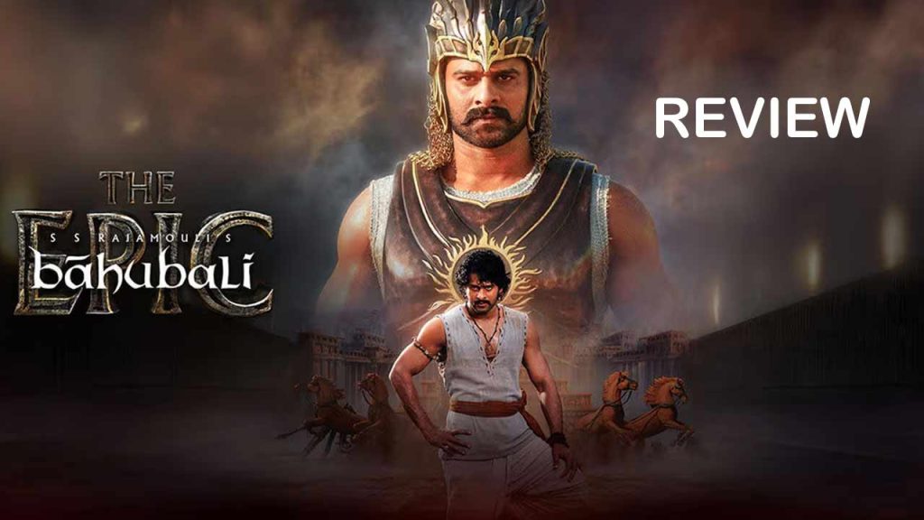 Baahubali The Epic Re Release Review 10 Years Magic Returns Oct 31