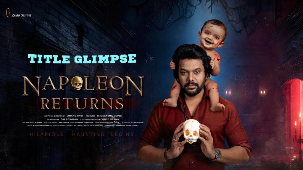 Napoleon Returns Glimpse Out Anand Ravi Promises A New Suspense Ride