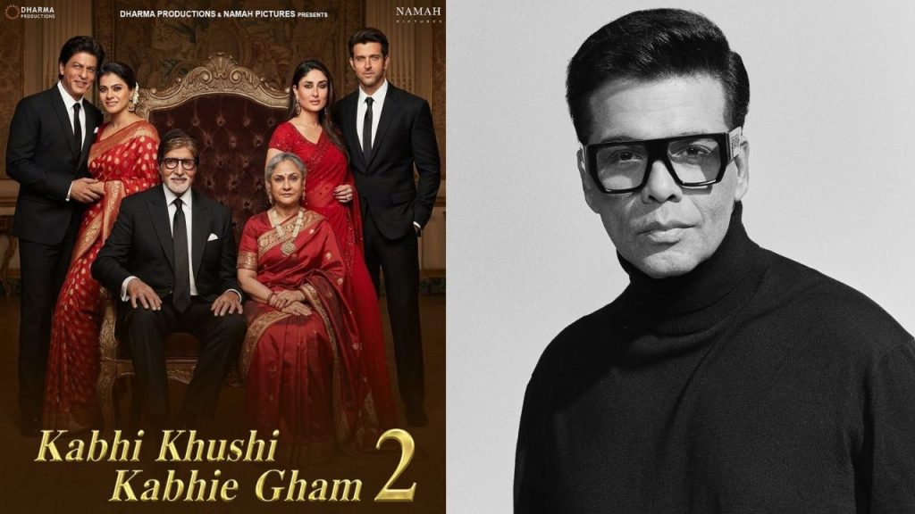 Karanjohar Is Coming Back With As A Director Kabhikhushikabhigham2