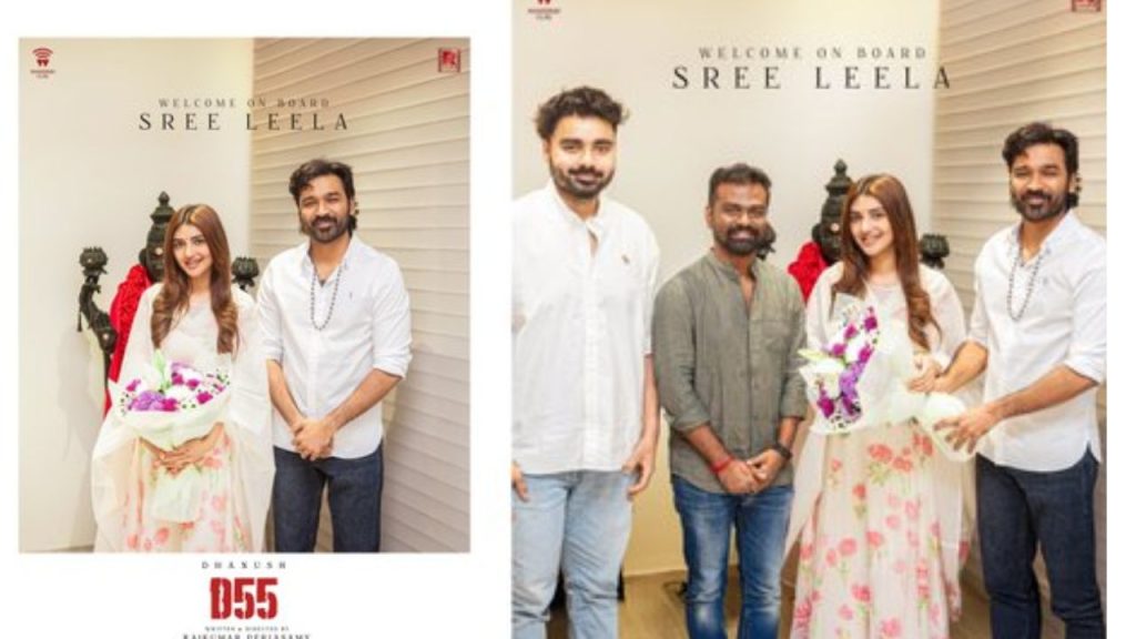 Sreeleela Confirmed As Female Lead In Dhanush D55 Movie