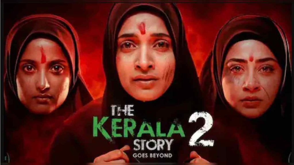 The Kerala Story 2 Release Kerala High Court Lifts Stay Movie Hits Theatres Today