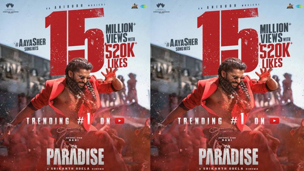 Nani The Paradise Aaya Sher Song Trending Youtube Records