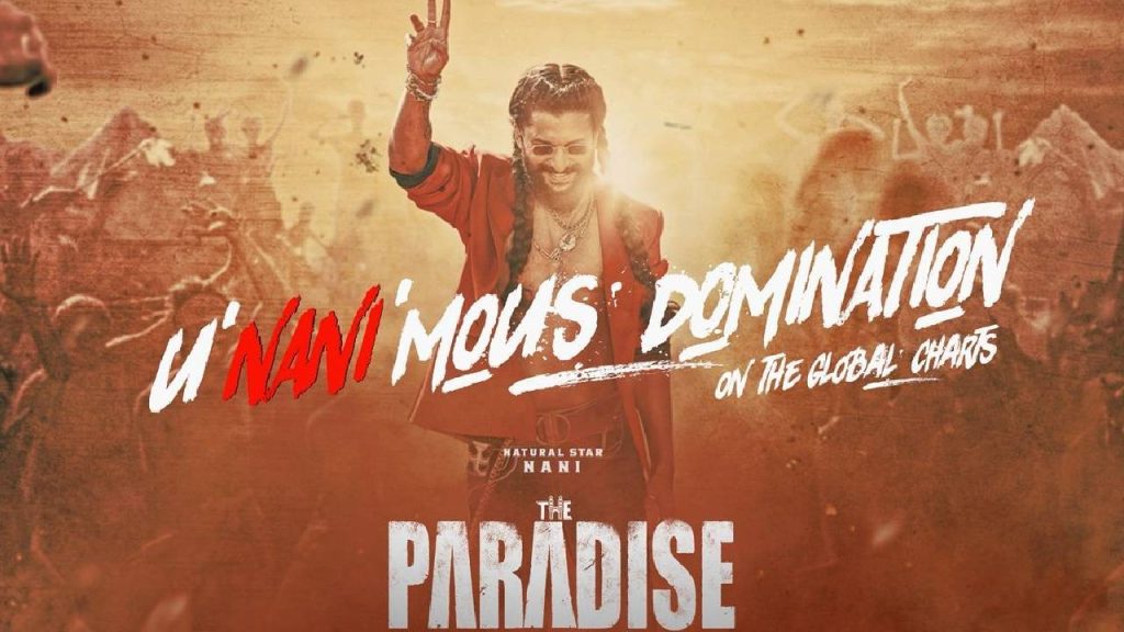 The Paradise Aaya Sher Song Global Youtube Charts Nani