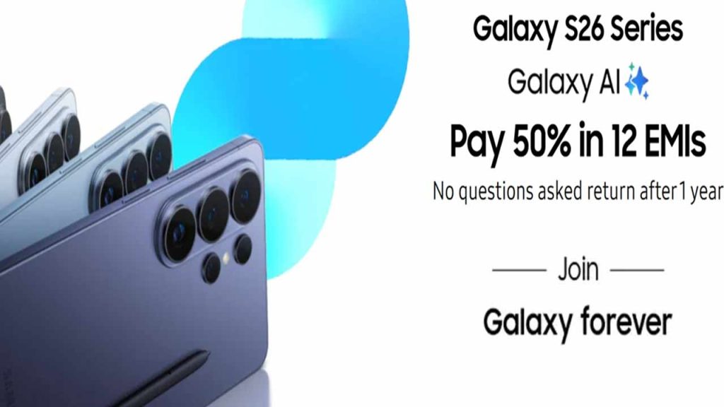 Samsung Galaxy Forever Plan Get Galaxy S26 Ultra At 50 Price In India