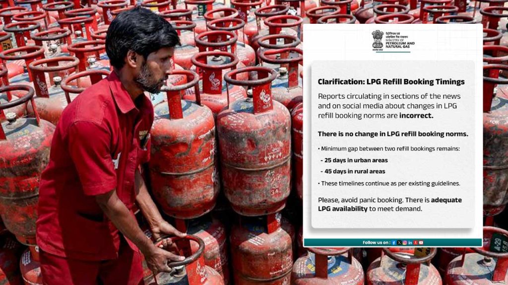 Lpg Booking Rules 2026 No Change In Refill Timeline Centre Clarifies