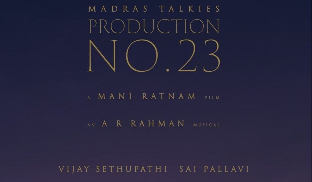 Maniratnams Next With Vijaysethupathi Saipallavi Music By Ar Rahman And Produced By Lyca Productions