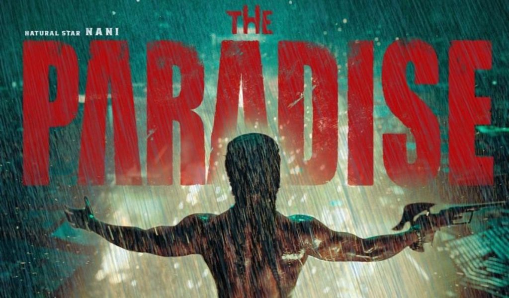 Nani The Paradise Movie Release Date Postponed August To December