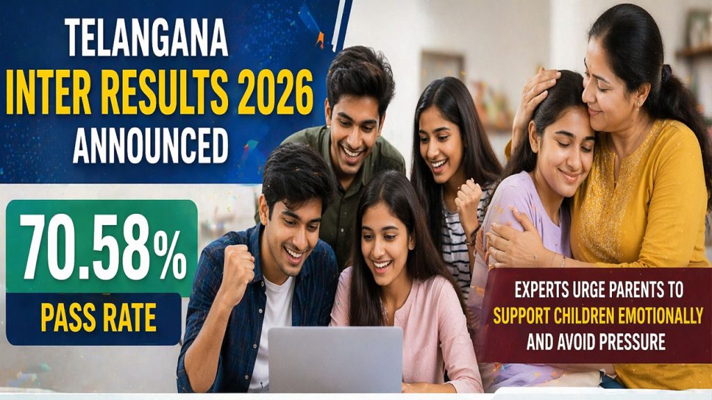 Telangana Inter Results 2026 Parenting Tips Students Mental Health