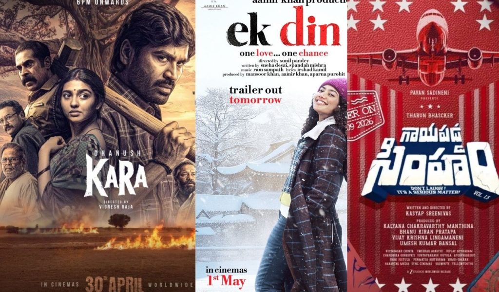 Peddhi Postponed Dhanushs Kara Sai Pallavis Ek Din And Gaayapadda Simham Gear Up For May 1st