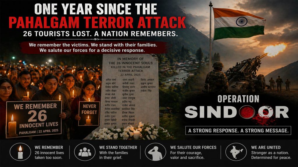 Pahalgam Terror Attack One Year Anniversary Operation Sindoor India Response
