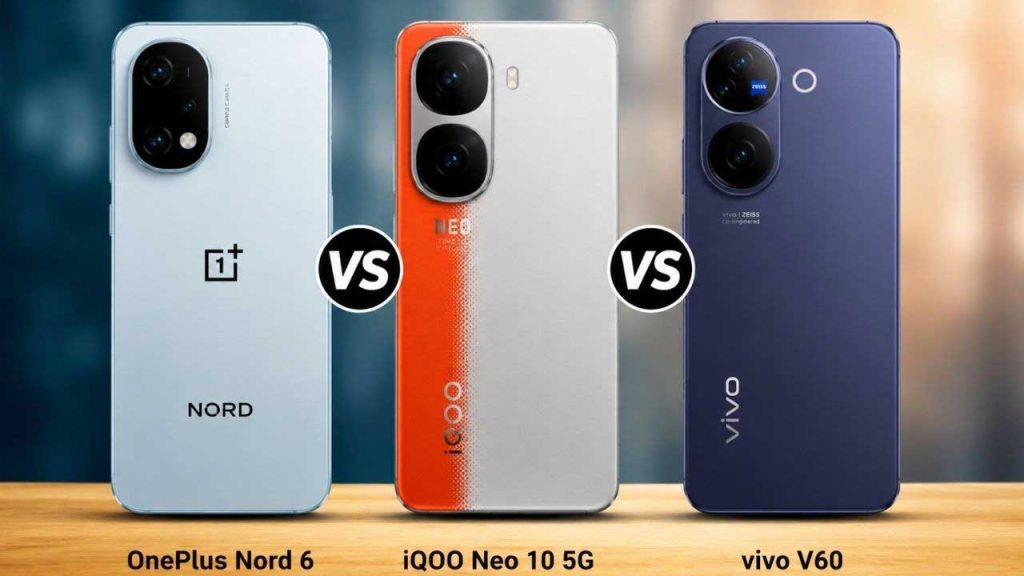 Oneplus Nord 6 Vs Iqoo Neo 10 5g Vs Vivo V60 Best Phone Under 40000