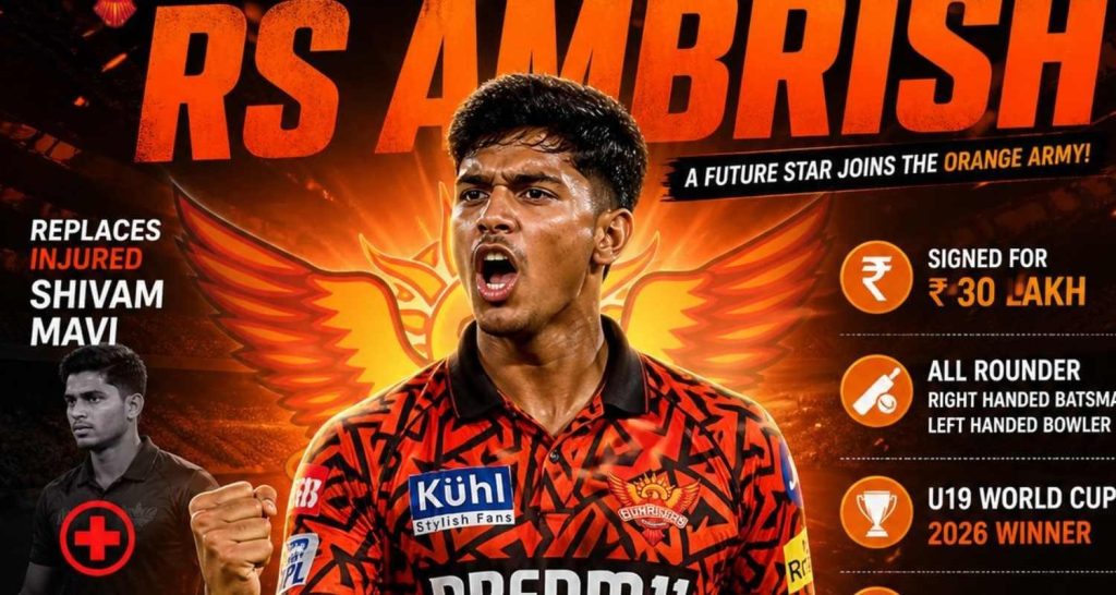 Srh Signs Rs Ambrish Shivam Mavi Replacement Ipl 2026