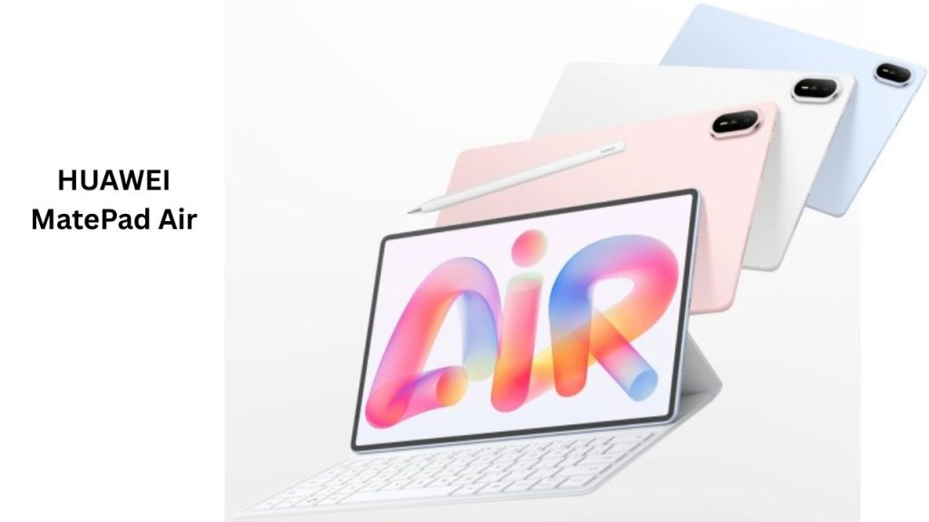 Huawei Matepad Air 2026 Launched With 12 Inch 2 8k Oled Display 144hz Refresh Rate 10100mah Battery