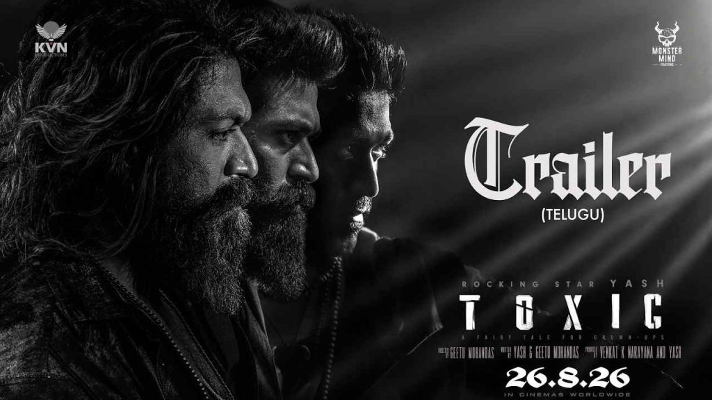 Toxic Trailer Yashs Toxic Trailer Released Action Packed Mafia Drama Raises Expectations