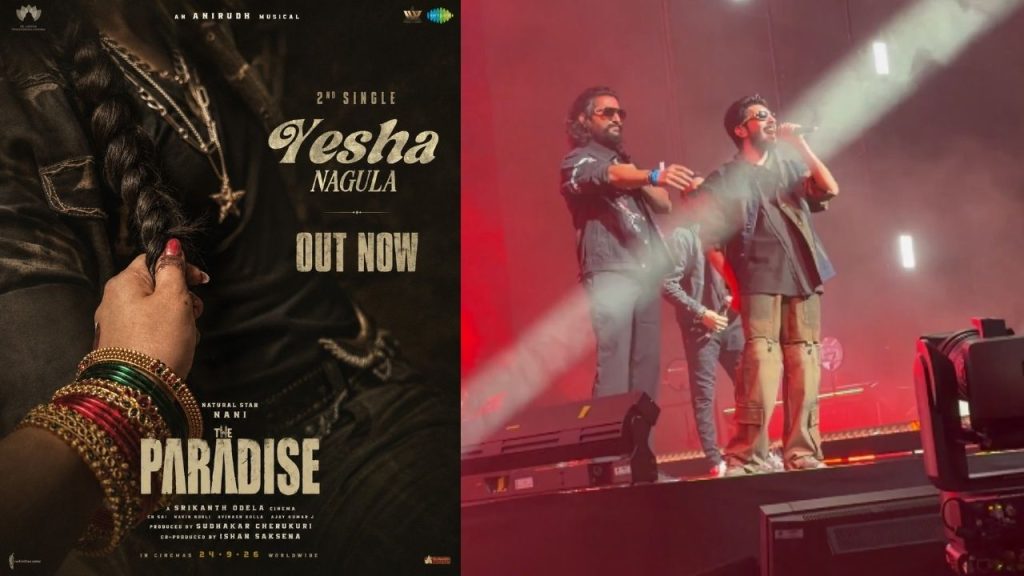 The Paradise Second Single Yeshanagula Anirudh Live Performance Nani Mass Steps