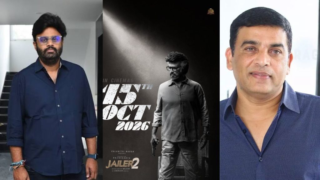 Jailer 2 Telugu Rights Sun Pictures Demands %e2%82%b955 Cr Naga Vamsi Dil Raju In Race