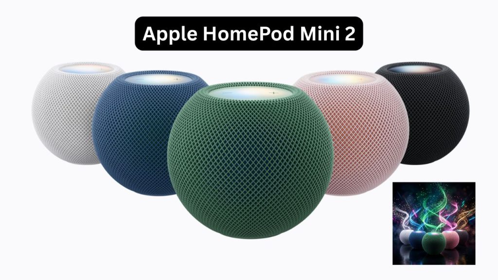 Apple Homepod Mini 2 Launched With Sound Glow S10 Chip And Siri Ai For 149
