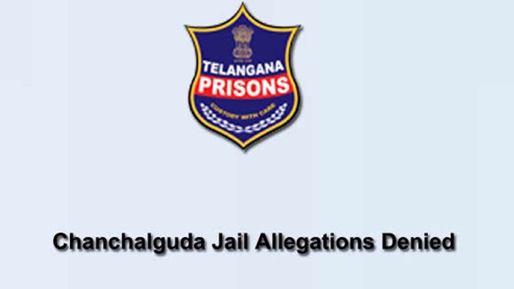 Chanchalguda Jail Superintendent Allegations Telangana Prisons Department