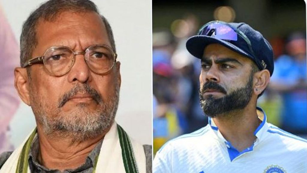 Nana Patekar Death Cricket Love Virat Kohli Fan